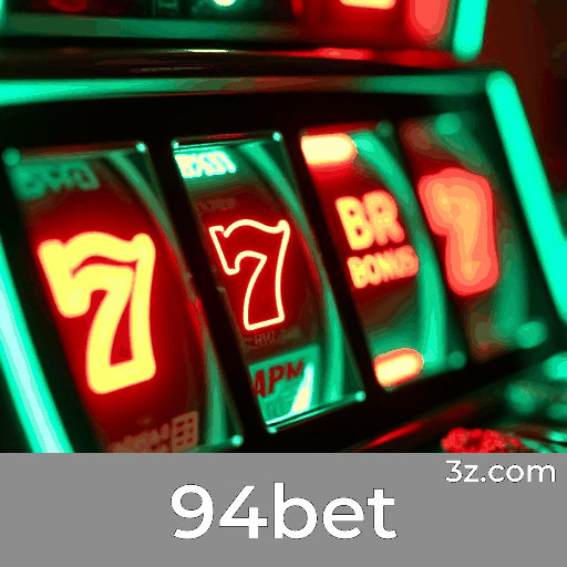 94bet: O Paraíso dos Jogos Selecionados